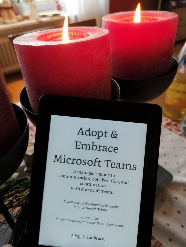 Adopt & Embrace: A manager’s guide to communication, collaboration and coordination with Microsoft Teams