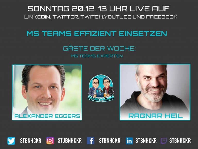 #STBNHCKR Live - Microsoft Teams effizient einsetzen