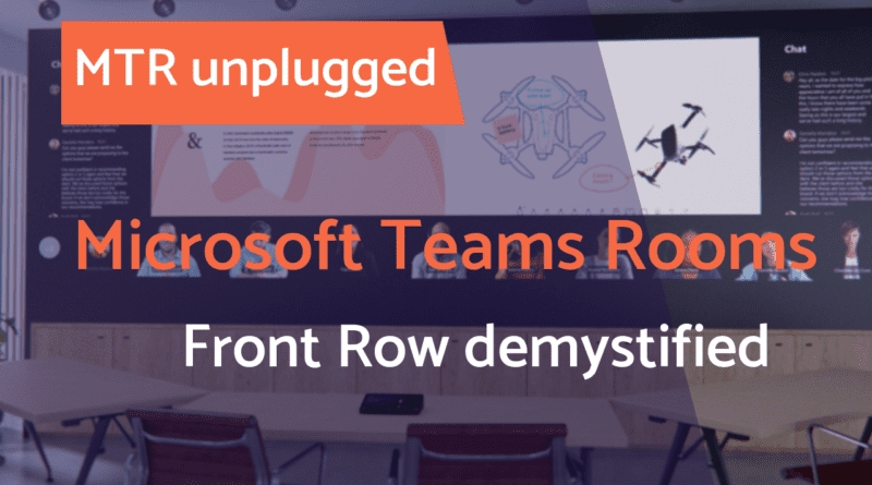 Microsoft Teams Rooms Front Row Layout demystified