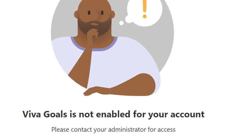 Viva-Goals is not enabled for your account