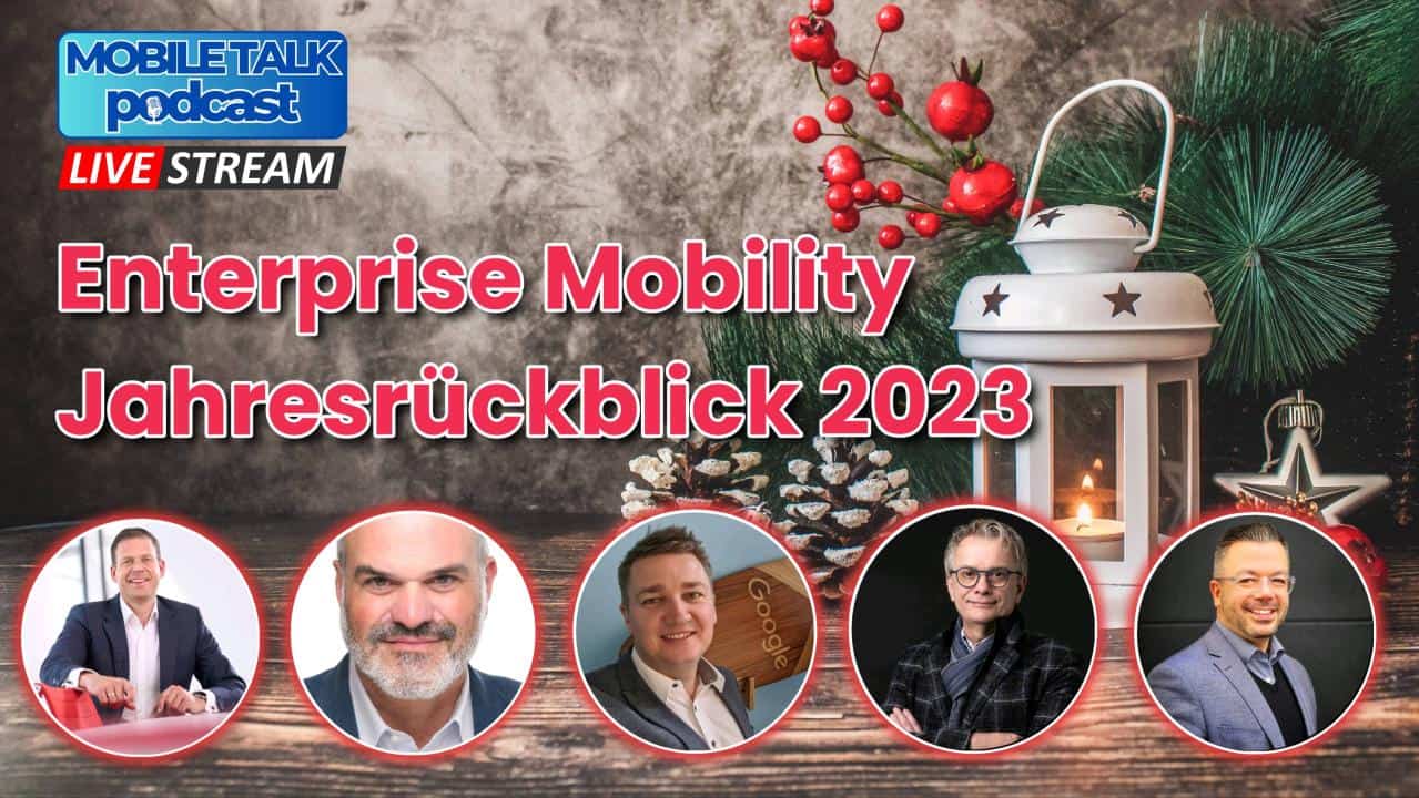 Der Enterprise Mobility Jahresrückblick 2023