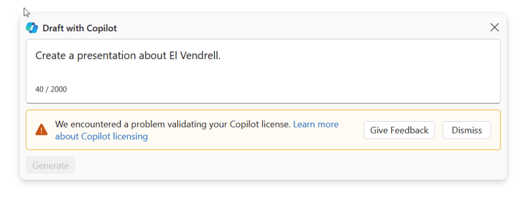 We have encountered a problem validating your Copilot license
