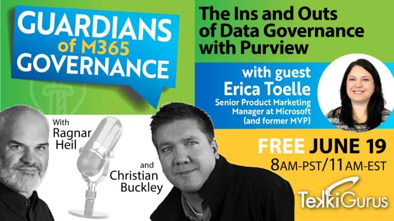 Guardians of M365 Governance, Episode 6: The Ins and Outs of Data Governance with Purview