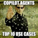 Copilot Agents Top 10 Use Cases