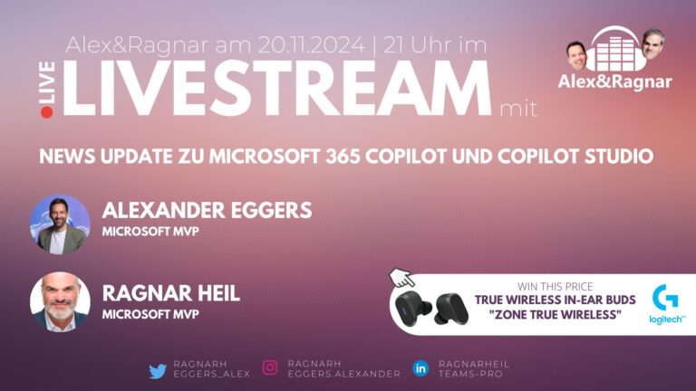 Alex & Ragnar Show # 119 News Update zu Microsoft 365 Copilot und Copilot Studio