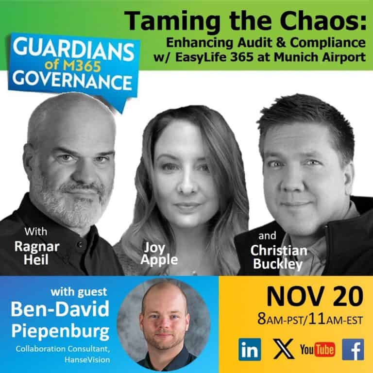 Guardians of M365 Governance Ep.11 "Enhancing Audits & Compliance at Munich Airport"