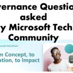 Governance Questions asked by Microsoft Tech Community