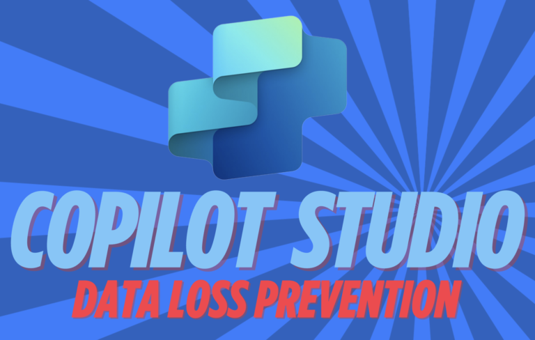 Copilot Studio Data Loss Prevention