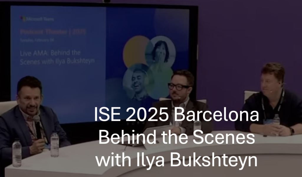 ISE 2025 Barcelona: Live AMA – Behind the Scenes with Ilya Bukshteyn