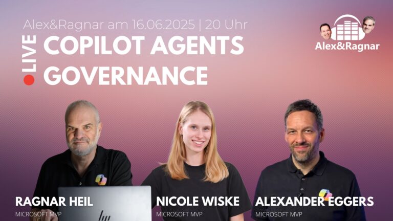 Alex & Ragnar Show # 125 – Copilot Agents Governance mit Rencore
